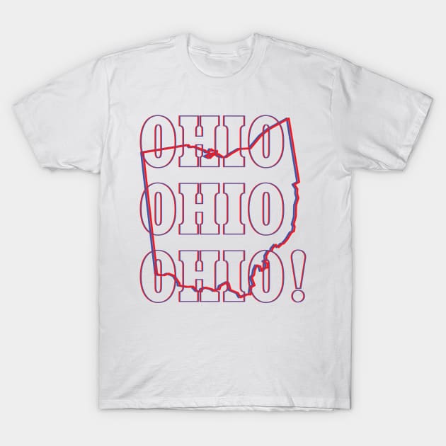 Ohio, Ohio, Ohio! T-Shirt by Ignition